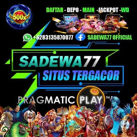 sadewa 777 slot login|SADEWA77 .